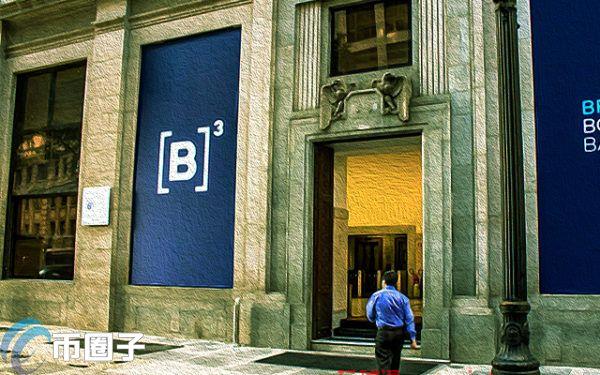 巴西证交所B3宣告进军加密市场 将推CaaS、数字资产托管及ETF