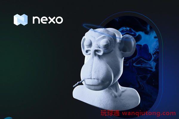 借贷平台Nexo与三箭资本合作推出NFT借贷融资服务 借贷平台Nexo与三箭资本合作推出NFT借贷融资服务